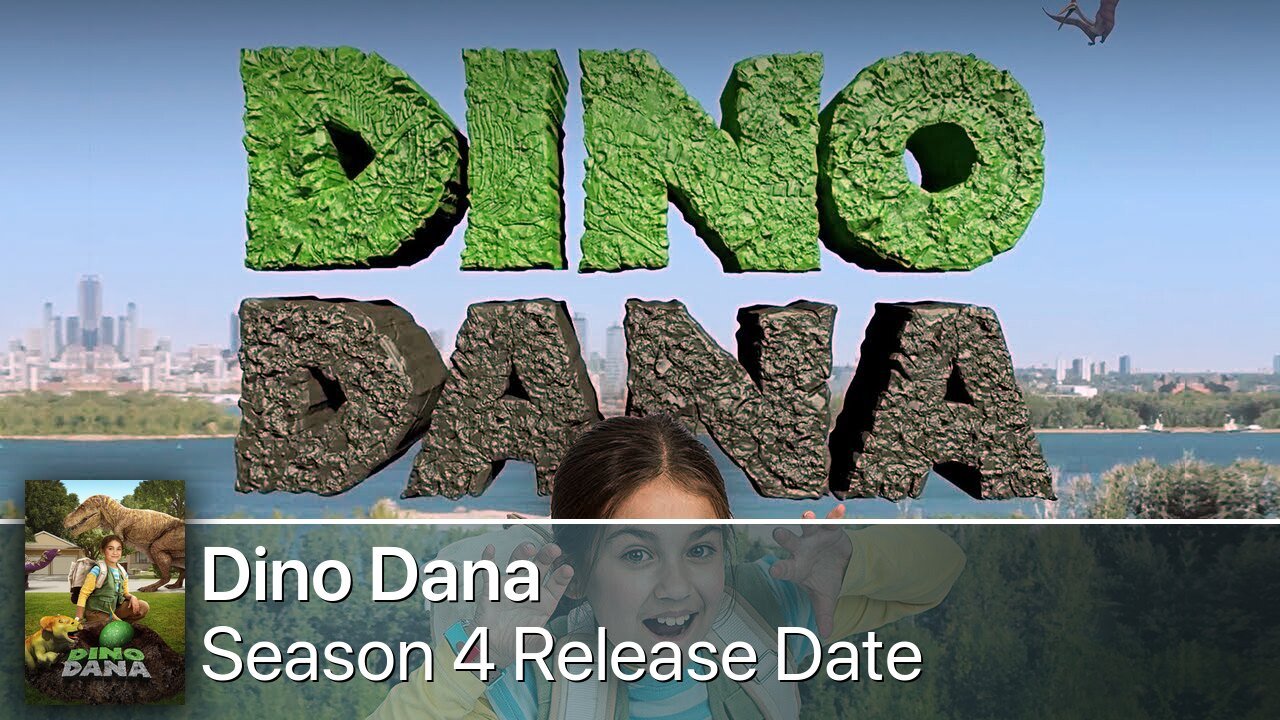 Dino Dana - Season 4